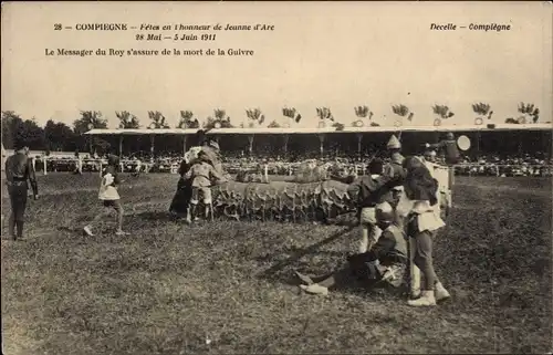 Ak Compiègne Oise, Feste zu Ehren von Jeanne d'Arc, Le Messager du Roy versichert den Tod