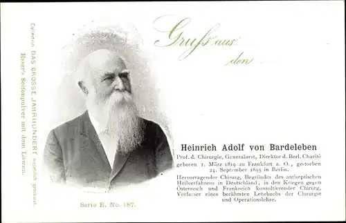 Ak Heinrich Adolf von Bardeleben, Prof. der Chirurgie, Portrait, Reklame, Esser's Seifenpulver