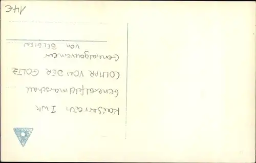 Ak Generalfeldmarschall Colmar von der Goltz, Generalgouverneur in Belgien