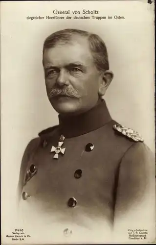 Ak General Friedrich von Scholtz, Heerführer der deutschen Truppen im Osten, Liersch 7440