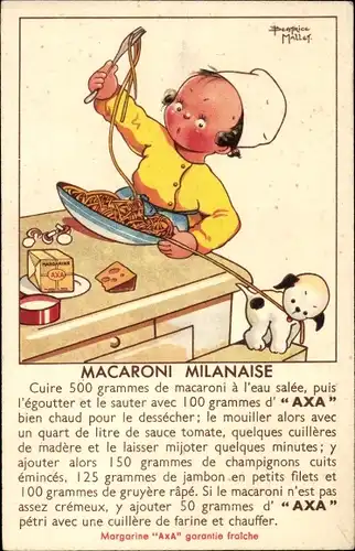 Künstler Ak Mallet, Beatrice, Milanese Macaroni, Axa Margarine