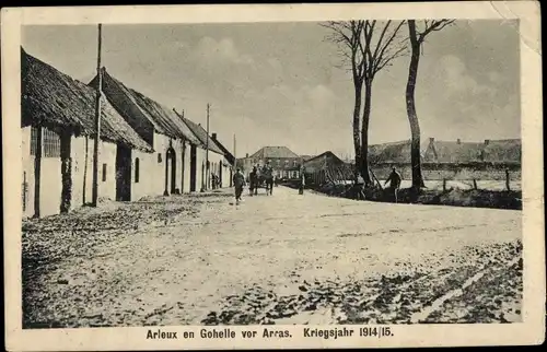 Ak Arleux en Gohelle Pas de Calais, Arras, Kriegsjahr 1914/1915