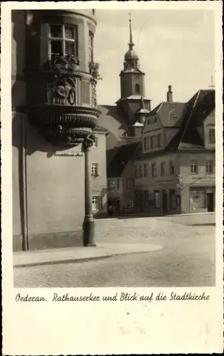 Ak Oederan in Sachsen, Rathauserker, Stadtkirche