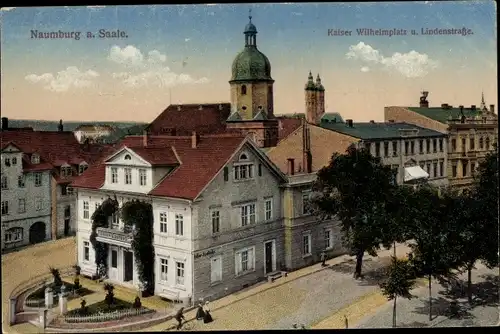 Ak Naumburg Saale, Kaiser Wilhelmplatz, Lindenstraße