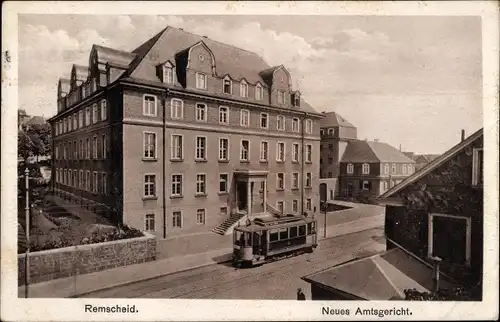 Ak Remscheid im Bergischen Land, Neues Amtsgericht, Straßenbahn