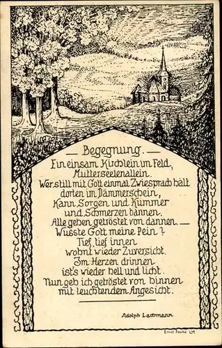 Gedicht Ak Lachmann, Adolph, Begegnung, Ein einsam Kirchlein im Feld