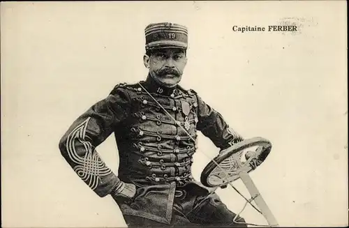 Ak Captain Ferber, französischer Soldat in Uniform