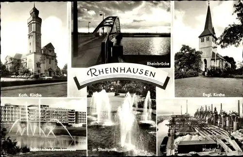 Ak Rheinhausen Duisburg im Ruhrgebiet, Rheinbrücke, Hochöfen, Stadtpark, Kirche