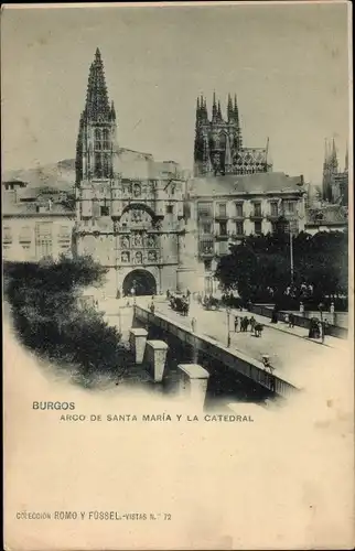 Ak Burgos Kastilien und León, Bogen von Santa Maria, Kathedrale