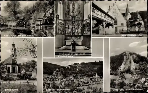 Ak Blaubeuren in Württemberg, Klosterkirche, Glas- und Blausteinfelsen, Alte Mühle, Ortsansicht