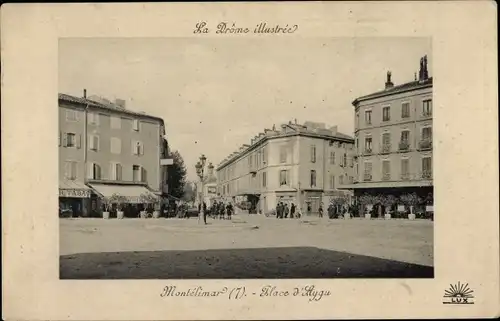 Ak Montélimar Drôme, Place d'Aygu
