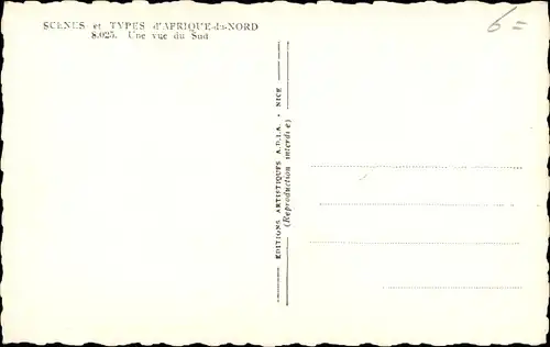 AK-Szenen und -Typen Nordafrikas, ein Blick auf den Süden
