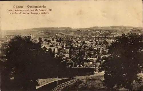 Ak Namur Wallonien, Gesamtansicht, Festung am 26. August 1914 von deutschen Truppen erobert