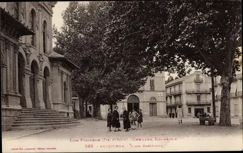 Ak Puigcerda Katalonien, Plaza Barcelona