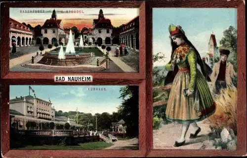 Ak Bad Nauheim in Hessen, Kurhaus, Badehäuser und Sprudel, Tracht