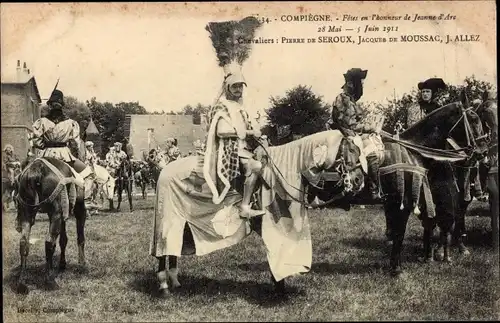 Ak Compiègne Oise, Pierre de Seroux, Jacques de Moussac, Ritter zu Pferd