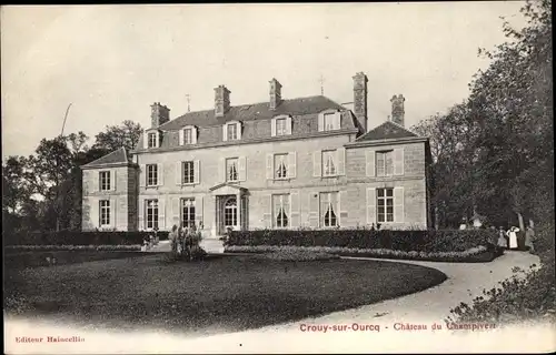 Ak Crouy sur Ourcq Seine et Marne, Chateau du Champivert