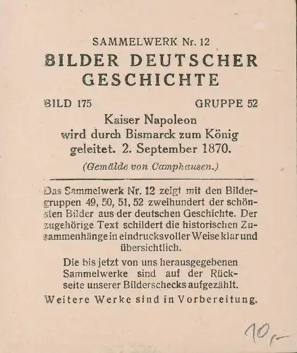 Sammelbild Bilder Deutscher Geschichte, Napoleon wird durch Bismarck zum König geleitet 1870