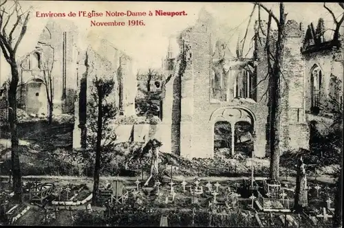 Ak Nieuport Nieuwpoort Westflandern, zerstörte Kirche Notre Dame, November 1916