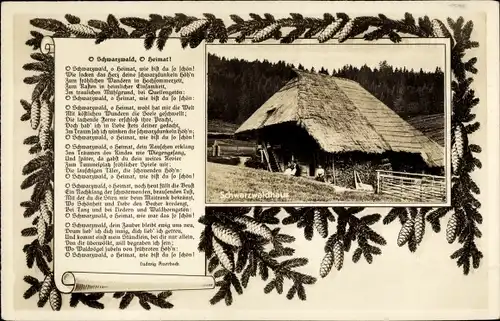 Gedicht Ak O Schwarzwald, O Heimat, Schwarzwaldhaus
