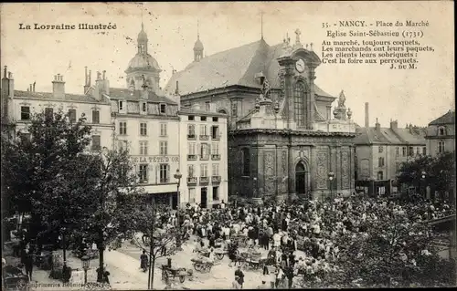 Ak Nancy Meurthe et Moselle, Marktplatz, Kirche Saint-Sebastien