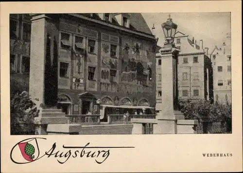 Ak Augsburg in Schwaben, Weberhaus