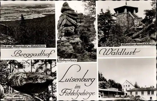 Ak Luisenburg Wunsiedel in Oberfranken, Berggasthof Waldlust, Haberstein, Kössreine-Aussichtsturm