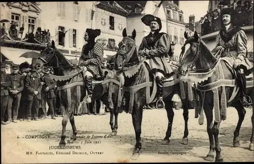 Ak Compiègne Oise, Fêtes de Jeanne d'Arc, 28 Mai 1911, Juges Diseurs