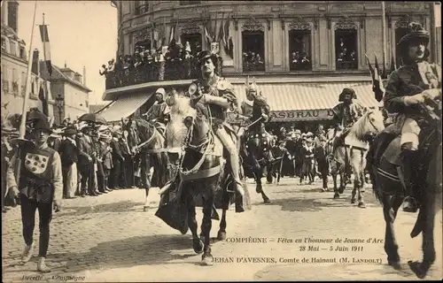 Ak Compiègne Oise, Feste zu Ehren von Jeanne d'Arc 1911, Graf von Hennegau