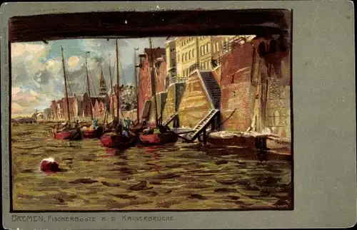 Künstler Litho Hansestadt Bremen, Fischerboote an der Kaiserbrücke