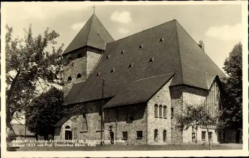 Ak Frielingsdorf Lindlar, Katholische Pfarrkirche im bergischen Lande, erbaut 1927