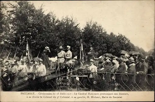 Ak Baccarat Meurthe et Moselle, Ceremonies du 28 Aout 1917, General Marchand