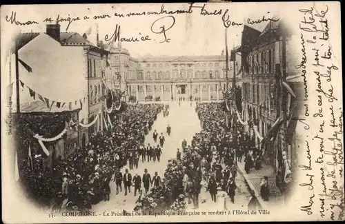 Ak Compiègne Oise, Präsident der Republik, kehrt ins Rathaus zurück