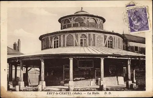 Ak Ervy le Châtel Aube, La Halle