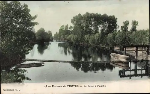 Ak Troyes Aube, Die Seine bei Fouchy