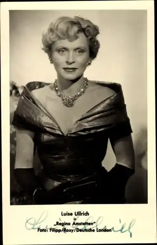 Ak Schauspielerin Luise Ullrich, Portrait, Film Regina Amstetten, Autogramm