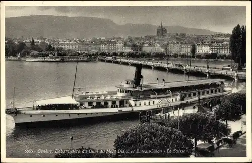 Ak Genève Genf Stadt, Debarcadere du Quai du Mont Blanc, Bateau Salon La Suisse