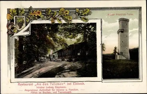 Ak Einbeck in Niedersachsen, Restaurant An den Teichen, Kaiser-Friedrich-Turm