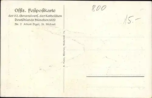 Künstler Ak Figel, Albert, München Bayern, 62. Generalversammlung der Katholiken 1922, St. Michael