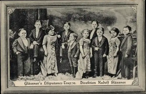 Ak Glässners Liliputaner-Truppe, Direktion Rudolf Glässner