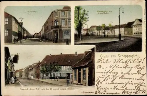 Ak Schöppenstedt in Niedersachsen, Steinweg, Marktplatz, Stadtkeller, Gasthof zum Zoll