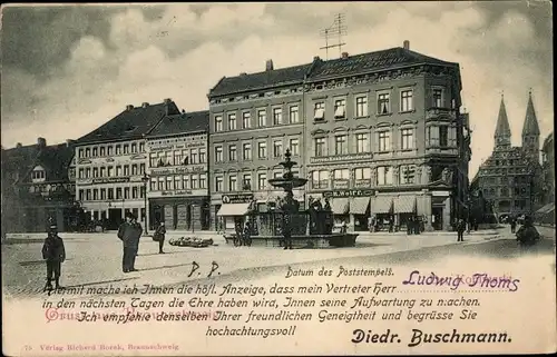 Ak Braunschweig in Niedersachsen, Kohlmarkt, Besuchsanzeige Diedr. Buschmann, Ludwig Thoms