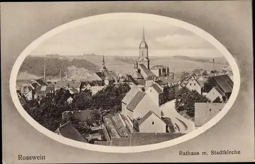 Ak Roßwein in Sachsen, Rathaus, Stadtkirche, Panorama