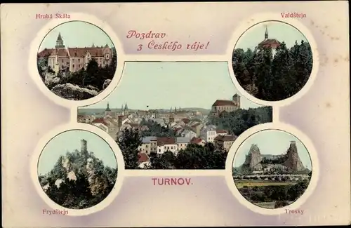 Ak Turnov Turnau Region Reichenberg, Valdstejn, Trosky, Frydstejn, Hruba Skala