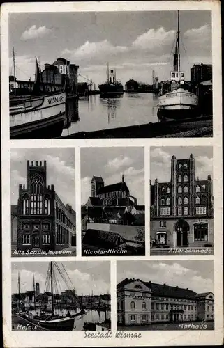 Ak Hansestadt Wismar, Rathaus, Alter Schwede, Nikolaikirche, alte Schule, Museum, Hafen