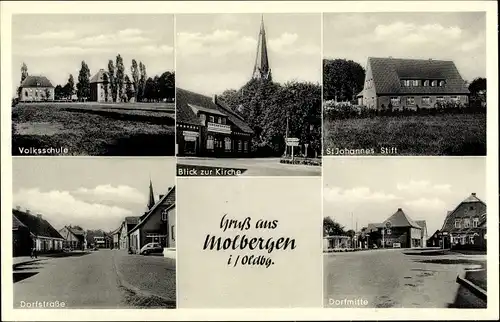 Ak Molbergen in Oldenburg, St. Johannes Stift, Kirche, Volksschule, Dorfstraße, Dorfmitte