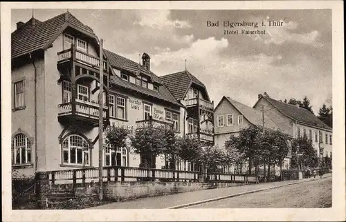 Ak Bad Elgersburg in Thüringen, Hotel Kaiserhof