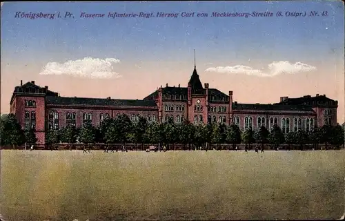 Ak Kaliningrad Königsberg, Kaserne, 6. Ostpr. Inf. Regt.  Herzog Karl von Mecklenburg-Strelitz