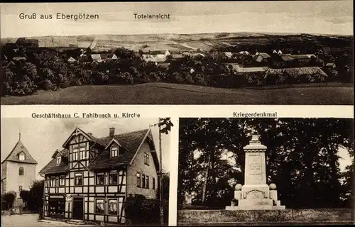 Ak Ebergötzen in Niedersachsen, Geschäftshaus, Kriegerdenkmal, Totalansicht der Ortschaft, Kirche