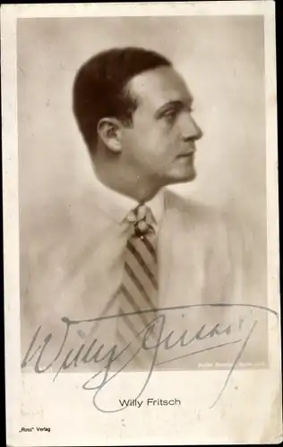 Ak Schauspieler Willy Fritsch, Portrait, Autogramm